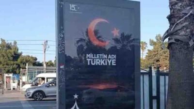 Geçtiğimiz günlerde, 15 Temmuz’un yıl dönümünde çeşitli yerlere asılan “Milletin