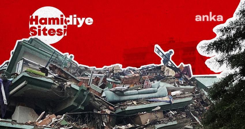 Kahramanmaraş Cumhuriyet Başsavcılığı, 6 Şubat depremlerinde Hamidiye Sitesi'nin yıkılması ve