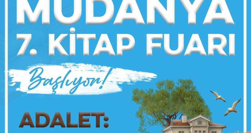 Mudanya Belediyesi'nin düzenlediği Mudanya 7. Kitap Fuarı başlıyor. Bu yıl