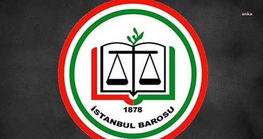 İstanbul Barosu, CHP İstanbul İl Başkanlığının polis ablukasına alınmasına ilişkin, "Valiliğin