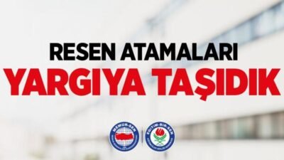 Eğitim-Bir-Sen, norm fazlası gerekçesiyle yapılan resen atamalarda yaşanan mağduriyetlerin önüne