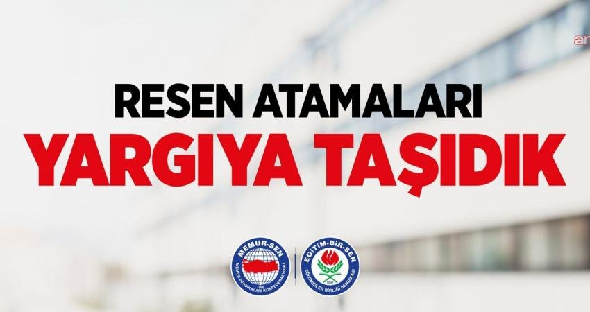 Eğitim-Bir-Sen, norm fazlası gerekçesiyle yapılan resen atamalarda yaşanan mağduriyetlerin önüne