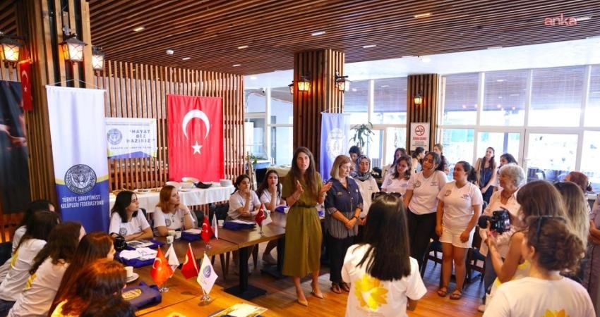 Türkiye Soroptimist Kulüpleri Federasyonu’nun düzenlediği TSKF Gençlik ve Liderlik Kampı,