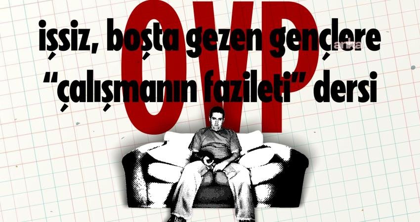 Türkiye, ‘Ne Eğitimde ne işte’ (NENİ) olan genç ve kadın