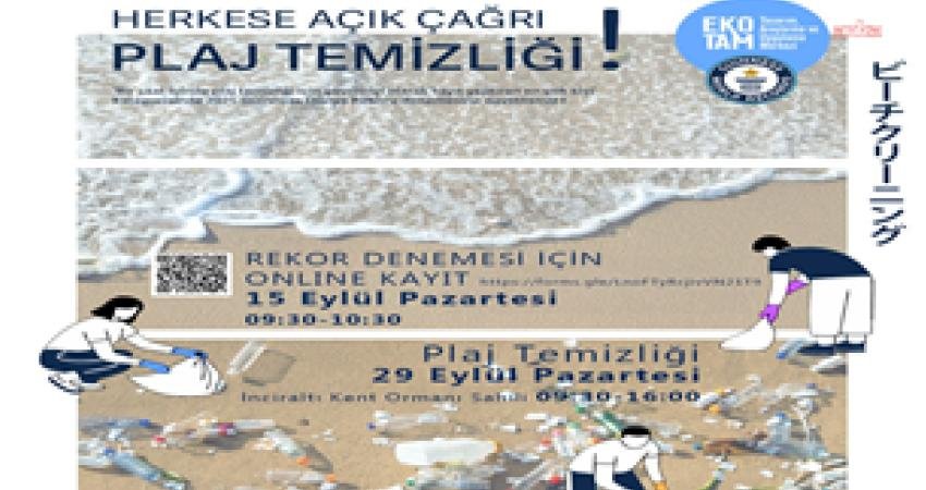 İzmir Büyükşehir’den dünya rekoru çağrısı Yaizu Chuo Lisesi’nin Japonya ve dünya genelinde yürüttüğü plaj temizliğini