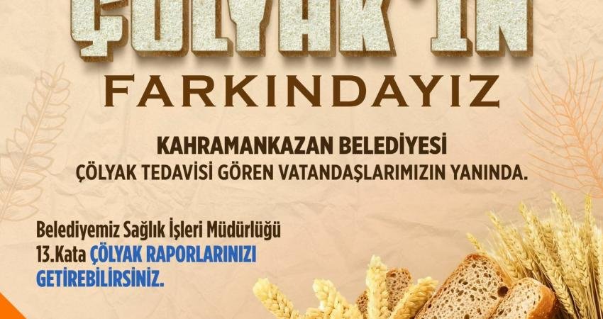 Kahramankazan Belediyesi, "Çölyak’ın farkındayız, yanınızdayız" projesiyle çölyak hastalarına destek olacak. Belediye