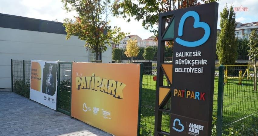 Balıkesir Büyükşehir Belediye Başkanı Ahmet Akın’ın sözünü verdiği "Pati Park"