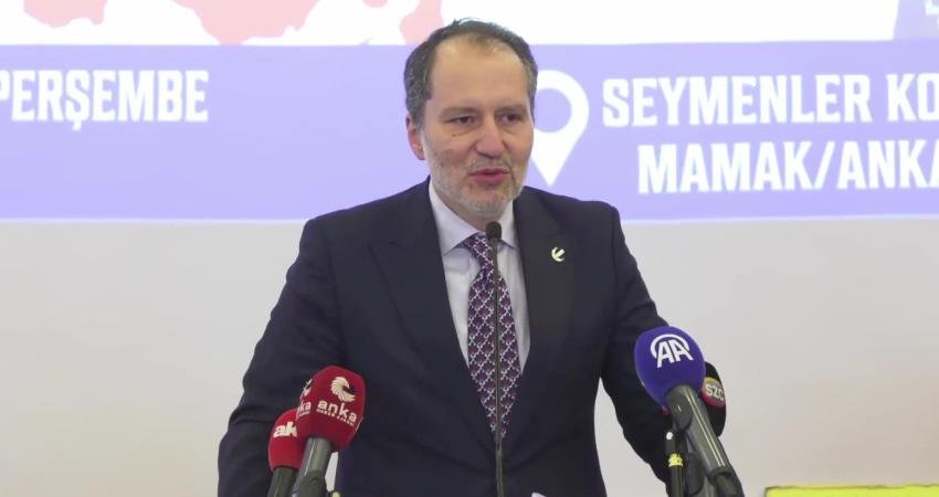 Yeniden Refah Partisi Genel Başkanı Fatih Erbakan, “Bizim için her
