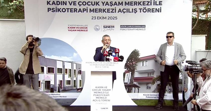 CHP Genel Başkanı Özgür Özel, Üsküdar Belediyesi Kadın ve Çocuk