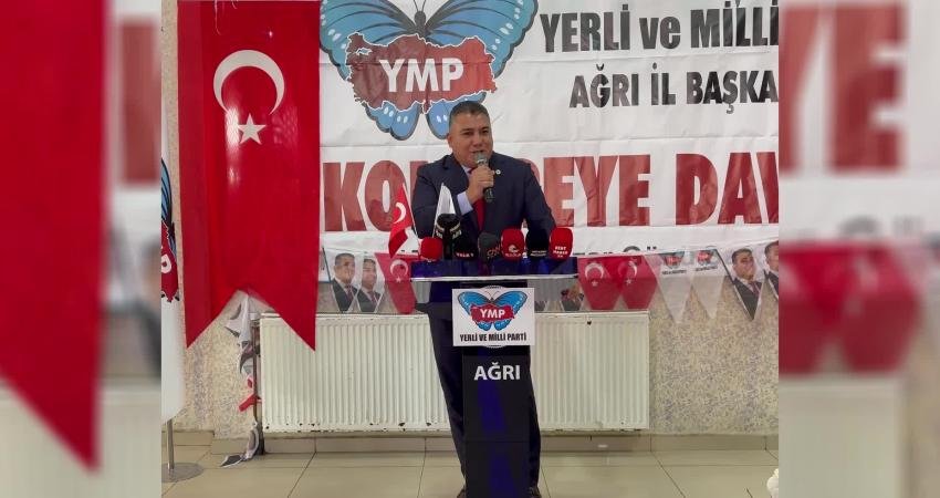 Yerli ve Milli Parti Genel Başkanı Teoman Mutlu, Ağrı'da yaptığı