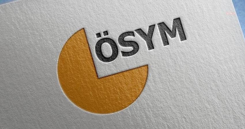 Ölçme, Seçme ve Yerleştirme Merkezi (ÖSYM) Başkanlığı, 2025-2026 öğretim yılı