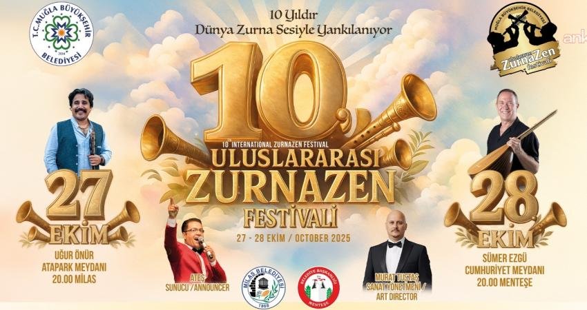 Muğla Büyükşehir Belediyesi tarafından bu yıl 10’uncusu düzenlenen "Uluslararası Zurnazen