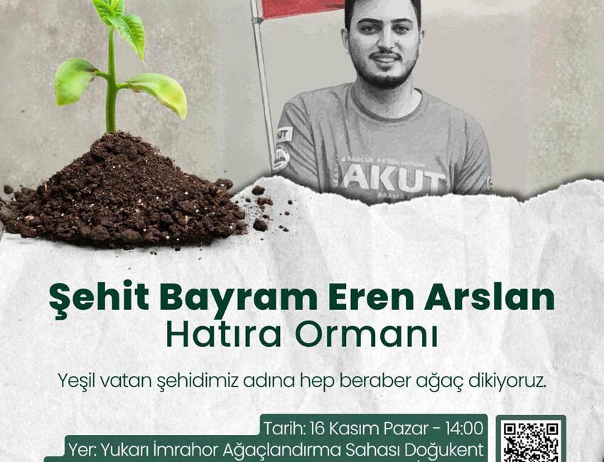 Mamak’ın orman şehidi, AKUT gönüllüsü Bayram Eren Arslan’ın adı, Yukarı