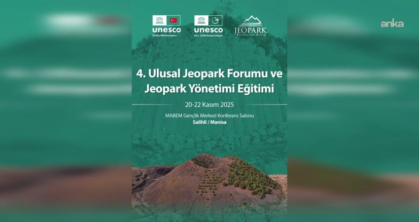4. Ulusal Jeopark Forumu, jeopark uzmanlarını Manisa’da buluşturacak Kula-Salihli UNESCO Global Jeoparkı, 20-22 Kasım günlerinde Türkiye'deki jeopark uzmanlarını