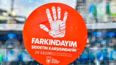 Ankara Büyükşehir Belediyesi (ABB) tarafından 25 Kasım Kadına Yönelik Şiddete