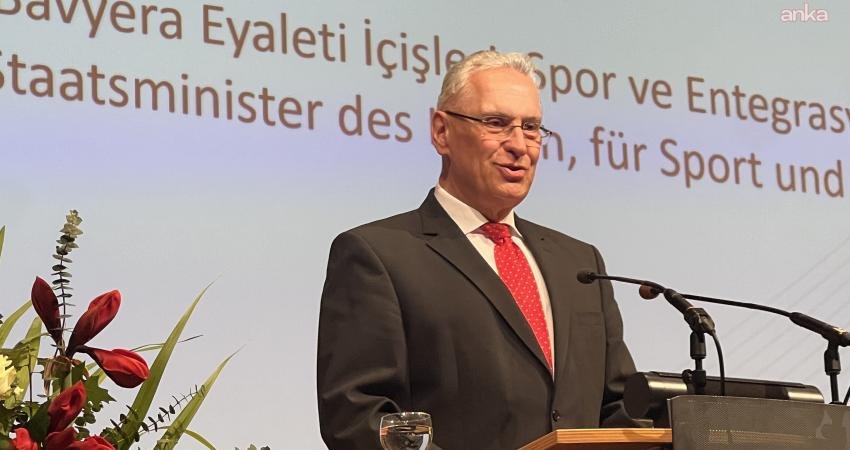 Almanya'nın Bavyera Eyalet İçişleri ve Entegrasyon Bakanı Joachim Herrmann, “Misafir