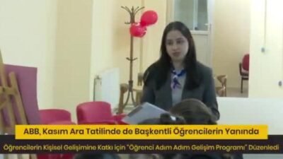 Ankara Büyükşehir Belediyesi (ABB), ara tatil döneminde öğrencilerin kişisel gelişimlerini