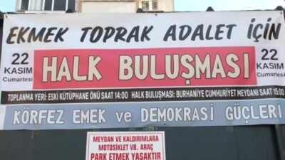 Balıkesir’in Burhaniye ilçesinde, Körfez Emek ve Demokrasi Güçleri’nin öncülüğünde düzenlenen
