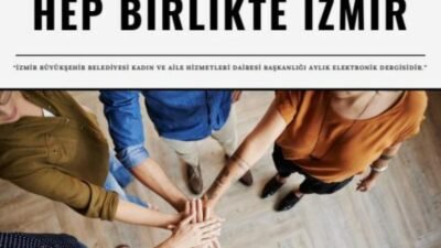 İzmir Büyükşehir Belediyesi, toplumun her kesimine yönelik etkinlik ve projelerle