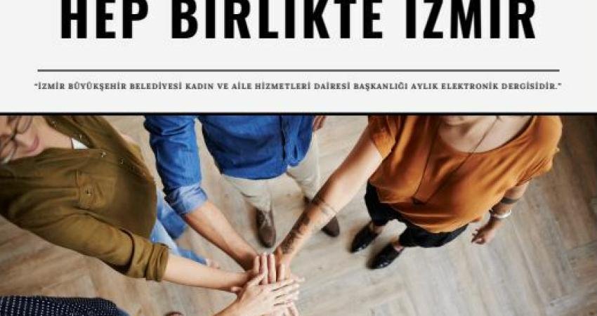 İzmir Büyükşehir Belediyesi, toplumun her kesimine yönelik etkinlik ve projelerle