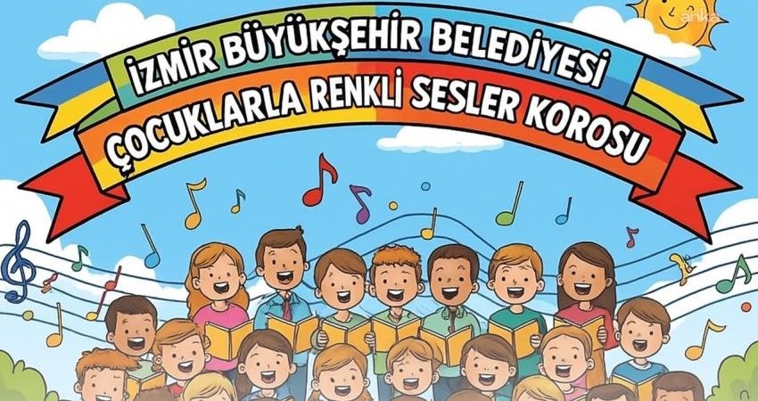 İzmir Büyükşehir Belediyesi, çocuklar için “Çocuklarla Renkli Sesler Korosu”nu hayata