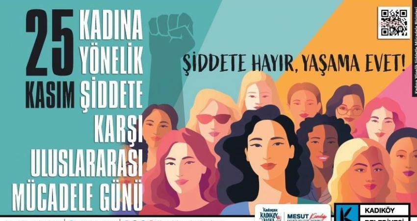 25 Kasım Kadına Yönelik Şiddete Karşı Uluslararası Mücadele Günü kapsamında