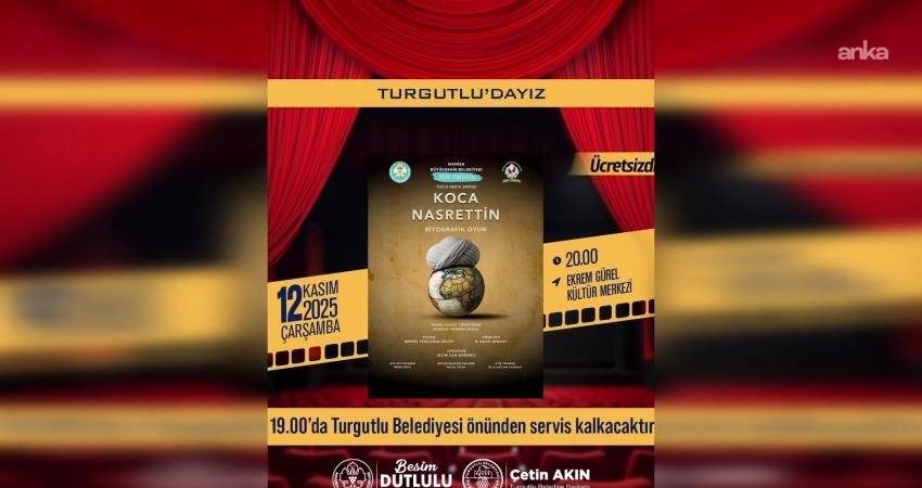 “Koca Nasrettin” oyunu, Turgutlu’da tiyatroseverlerle buluşacak Turgutlu Belediyesi ev sahipliğinde Manisa Büyükşehir Belediyesi Şehir Tiyatrosu tarafından