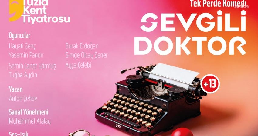 Tuzla Yaşam Aydınlı, Çehov’un “Sevgili Doktor” eserine ev sahipliği yapacak Tuzla Belediyesi’nin yeni kültür merkezi Tuzla Yaşam Aydınlı, 7 Kasım