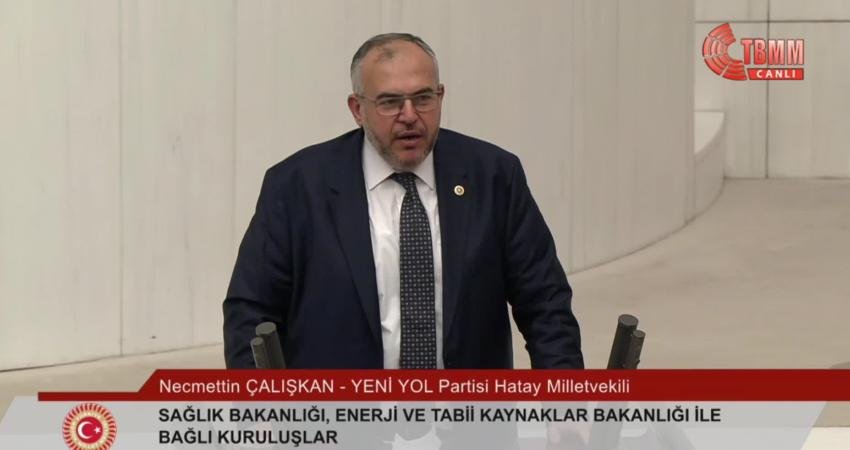 2026 bütçesi TBMM Genel Kurulu’nda… Necmettin Çalışkan: İktidar sürekli gaz çıkarıyor ama ne hikmetse bu gaz çıkarma işi seçim dönemlerine geliyor Saadet Partisi Hatay Milletvekili Necmettin Çalışkan, iktidarın enerji politikalarını "İktidar sürekli