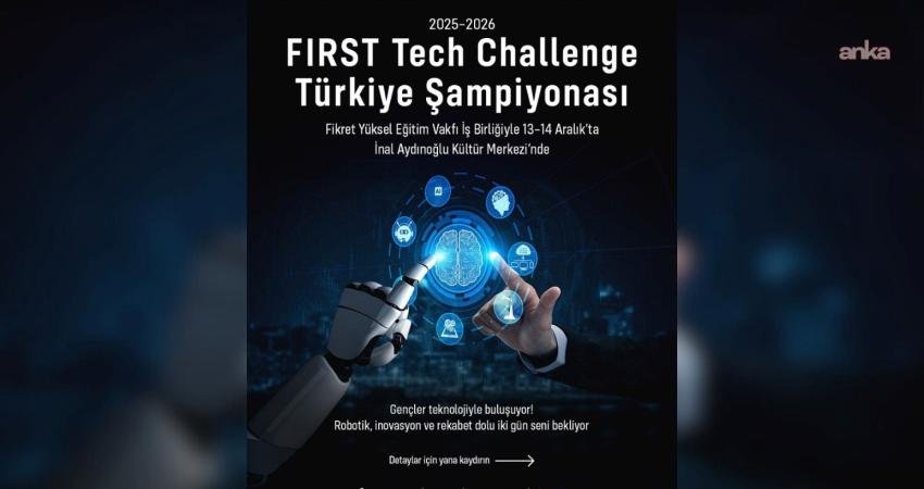Ataşehir, FIRST Tech Challenge Türkiye Şampiyonası’na ev sahipliği yapacak 2025-2026 FIRST Tech Challenge (FTC) Türkiye Şampiyonası, Ataşehir Belediyesi ile