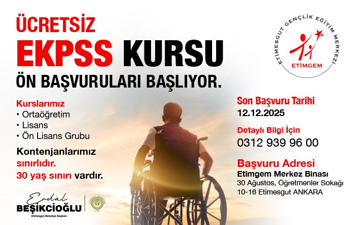 Etimesgut Belediyesi, özel gereksinimli vatandaşların kamuda istihdam yolculuğuna destek olmak