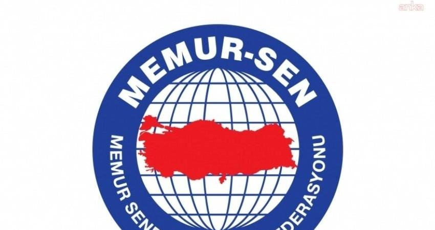 Memur-Sen Başkanlar Kurulu tarafından yapılan açıklamada, "Daha önce de gündeme