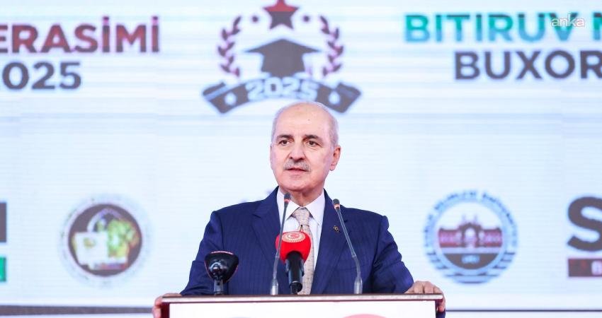 TBMM Başkanı Numan Kurtulmuş, Orta Asya ülkeleriyle Türkiye’nin ilişkisine dikkati