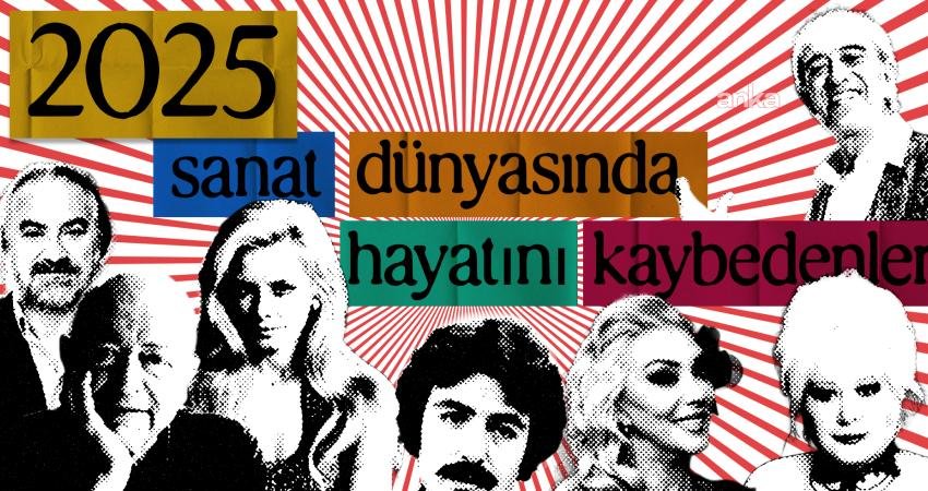 Türkiye, 2025 yılında sanat, kültür ve medya dünyasında iz bırakan