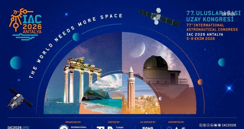 Dışişleri Bakanlığı, 77. Uluslararası Uzay Kongresi'nin 5-9 Ekim tarihlerinde "The