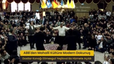 Ankara Büyükşehir Belediyesi (ABB) tarafından mahalli kültürü ve mahalle dayanışmasını