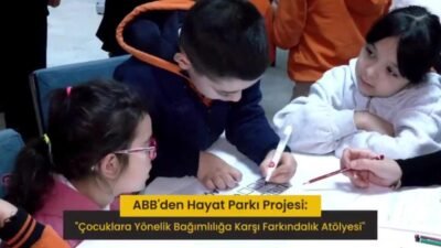Ankara Büyükşehir Belediyesi (ABB), “Hayat Parkı Projesi” kapsamında bağımlılıkla mücadele