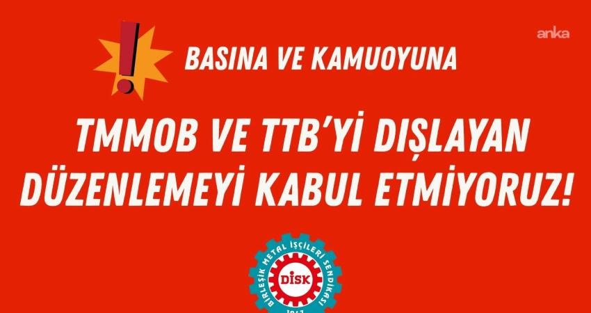 DİSK'e bağlı Birleşik Metal-İş, "İşçi ölümlerinin her yıl arttığı, meslek