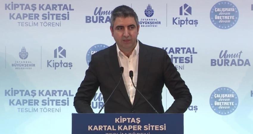 KİPTAŞ Kaper Sitesi Anahtar Teslim Töreni’nde konuşan İstanbul Büyükşehir Belediyesi