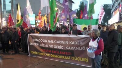 Alsancak’ta bir araya gelen İzmir Emek ve Demokrasi Güçleri, Suriye’deki