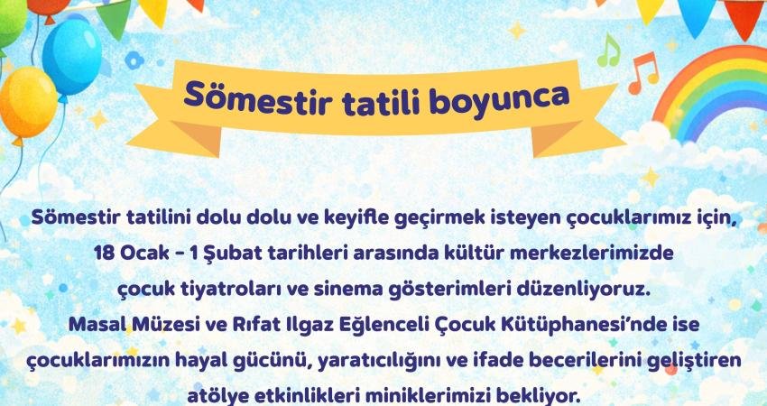 Kartal Belediyesi, yarıyıl tatili dolayısıyla 19 Ocak-01 Şubat 2026 tarihleri