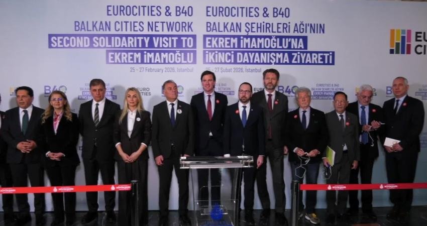 Eurocities ve B40 Balkan Şehirleri Ağı üyesi Avrupalı belediye başkanları,
