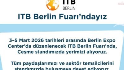 ITB Berlin süresince Çeşme standı, uluslararası turizm profesyonelleri, sektör temsilcileri