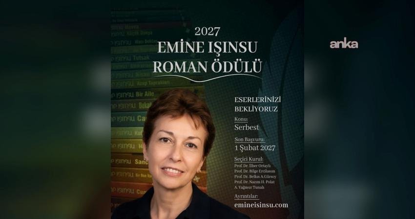 Emine Işınsu adına düzenlenen “2027 Roman Ödülü” için başvurular başladı Yazar Emine Işınsu adına düzenlenen 2027 Roman Ödülü için başvurular