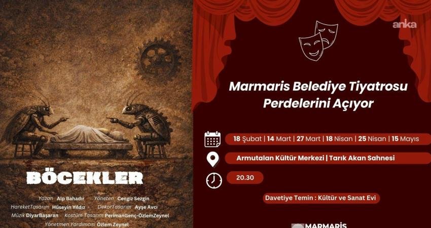 Marmaris Belediyesi Tiyatrosu’nun ilk oyunu "Böcekler", 18 Şubat Çarşamba günü