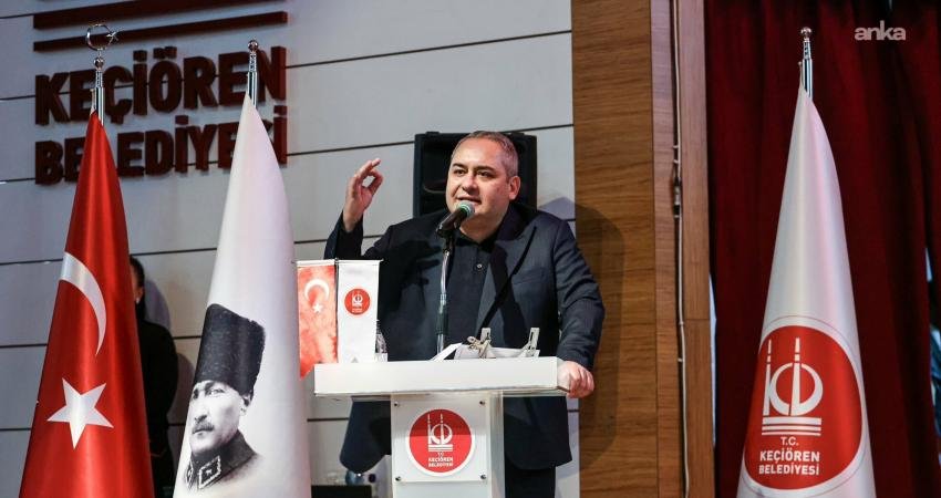 Keçiören Belediye Başkanı Mesut Özarslan, CHP Genel Başkanı Özgür Özel'in