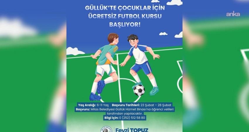 Milas Güllük’te futbol kursları başlıyor Milas Belediyesi, ilçe merkezi ve Beçin’in ardından Güllük Mahallesi’nde de