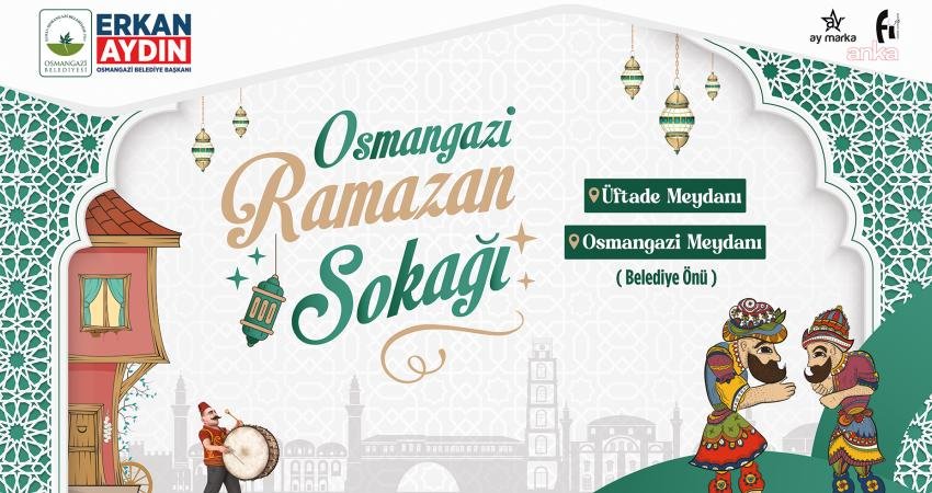 Osmangazi Belediyesi, ramazan ayının manevi atmosferini geleneksel kültürle buluşturmak amacıyla