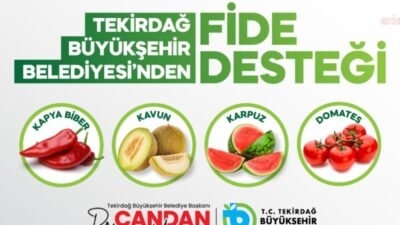 Tekirdağ Büyükşehir Belediyesi tarafından tarımsal üretimin güçlendirilmesi ve üreticilerin desteklenmesi