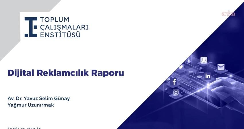 Toplum Çalışmaları Enstitüsü’nün yayımladığı “Dijital Reklamcılık Raporu”, Türkiye’de arama hizmetleri,